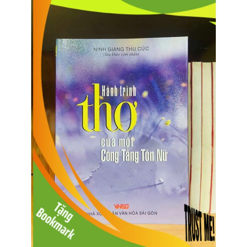 (TẶNG BOOKMARK) Hành trình thơ của một Công Tằng Tôn Nữ VĂN HỌC RBK0810 944710