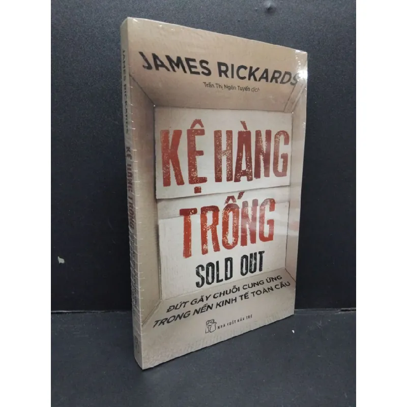 [Sách Cũ SCGR] Kệ hàng trống đứt gãy chuỗi cung ứng trong nền kinh tế toàn cầu mới 100% HCM2608 James Rickards MARKETING KINH DOANH 681557