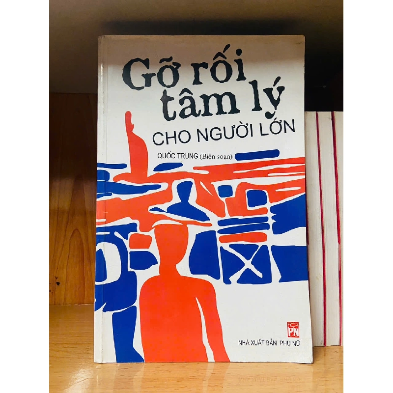 Gỡ rối tâm lý cho người lớn Kỹ năng sống VAVO3101 909693