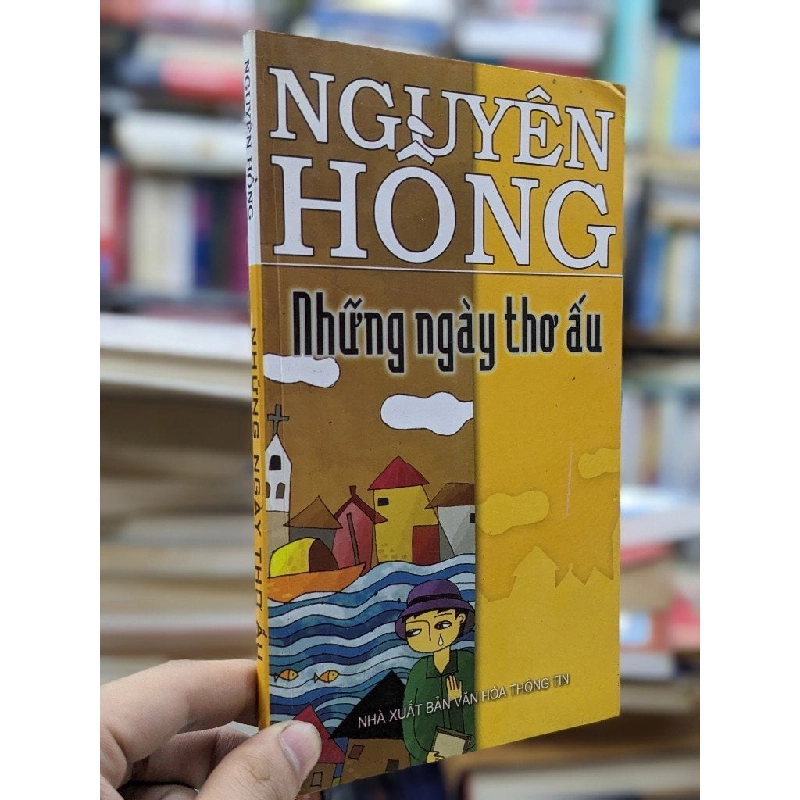 Những ngày thơ ấu - Nguyên Hồng 124188