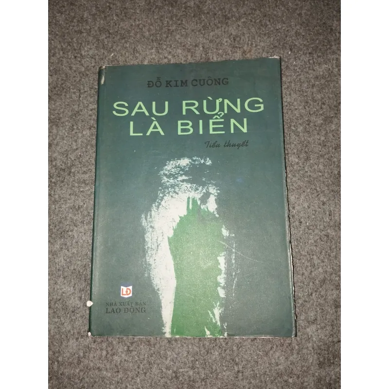 SAU RỪNG LÀ BIỂN - ĐỖ KIM CUÔNG 588766