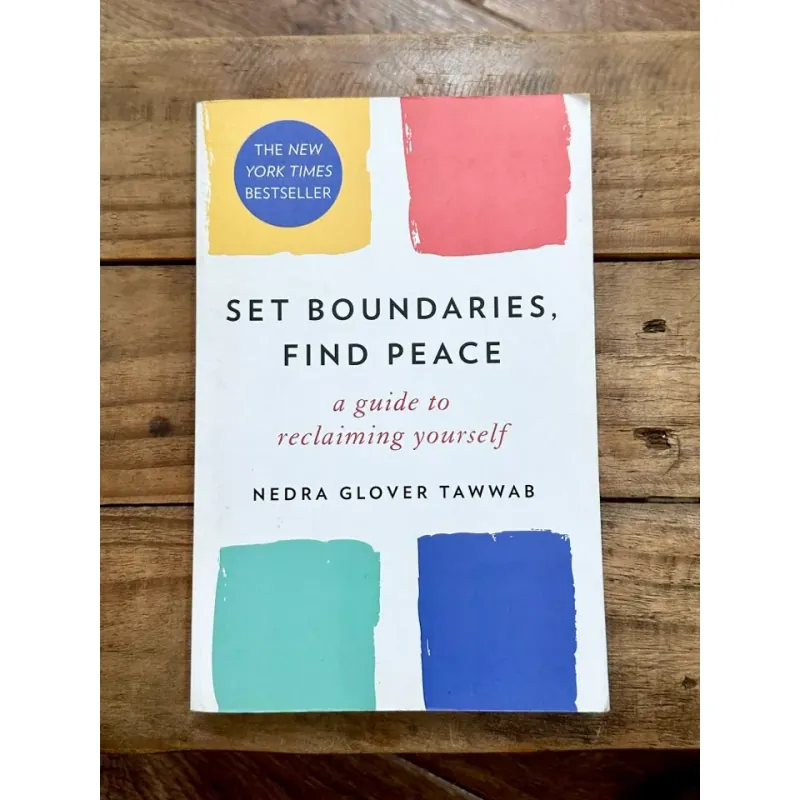 Set Boundaries, Find Peace - Nedra Glover Tawwab 722863