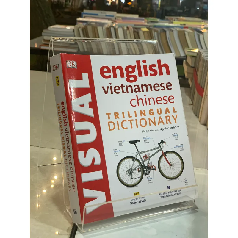 ENGLISH VIETNAMESE CHINESE TRILINGUAL DICTIONARY (TỪ ĐIỂN BA NGÔN NGỮ ANH VIỆT TRUNG) 688176