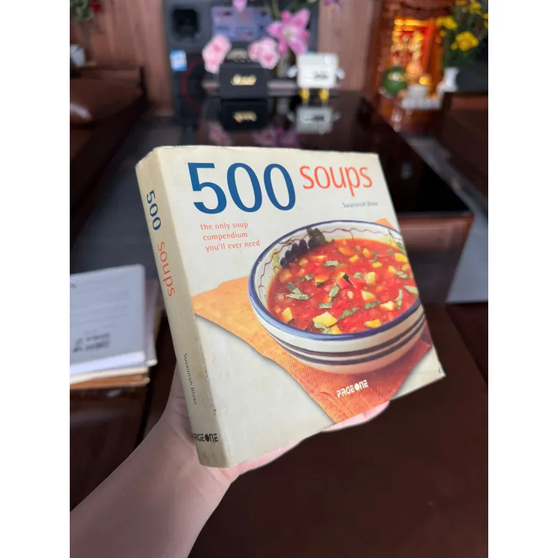 500 Soups – Susannah Blake – Sách dạy nấu ăn quốc tế – 500 công thức súp 975985