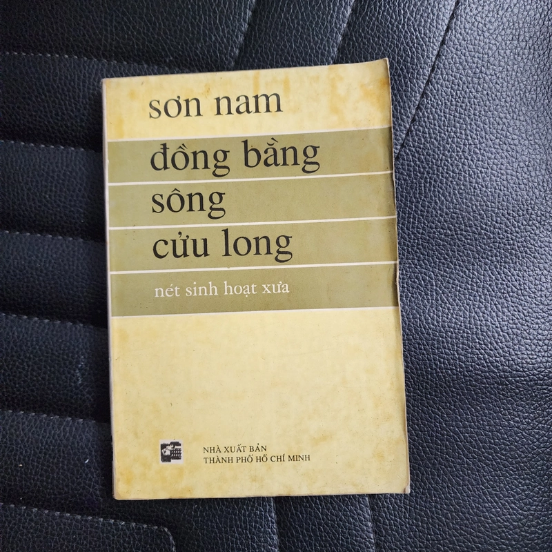 Đồng bằng sông Cửu Long nét sinh hoạt xưa | Sơn Nam | 1993 495415