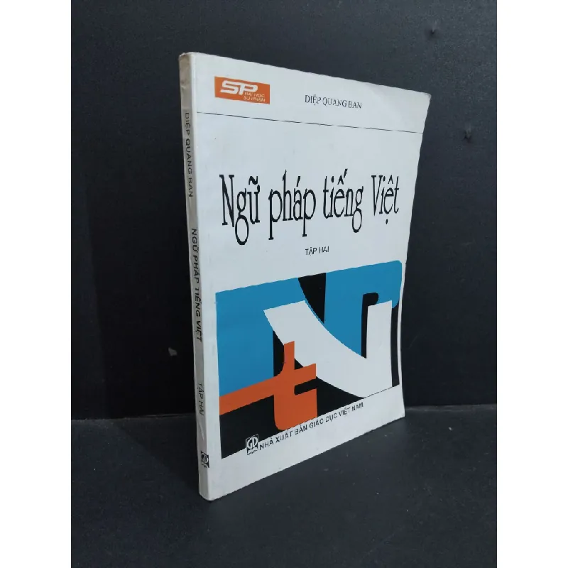 [Sách Cũ SCGR] Ngữ pháp tiếng Việt tập hai mới 90% bẩn bìa, ố 2015 HCM1712 Diệp Quang Ban GIÁO KHOA 679738