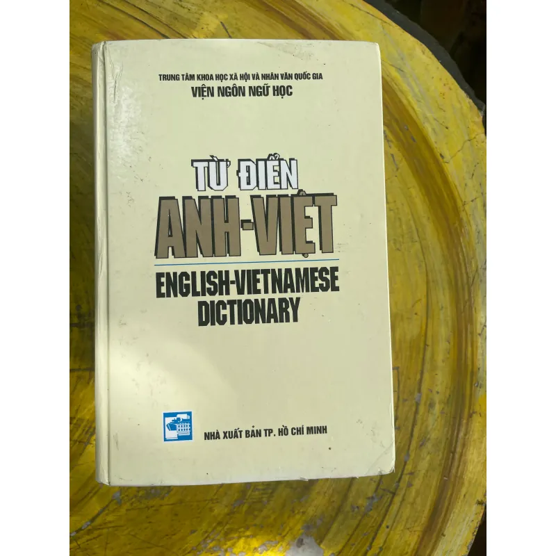 TỪ ĐIỂN ANH - VIỆT ENGLISH- VIETNAMESE DICTIONARY 2002 730683