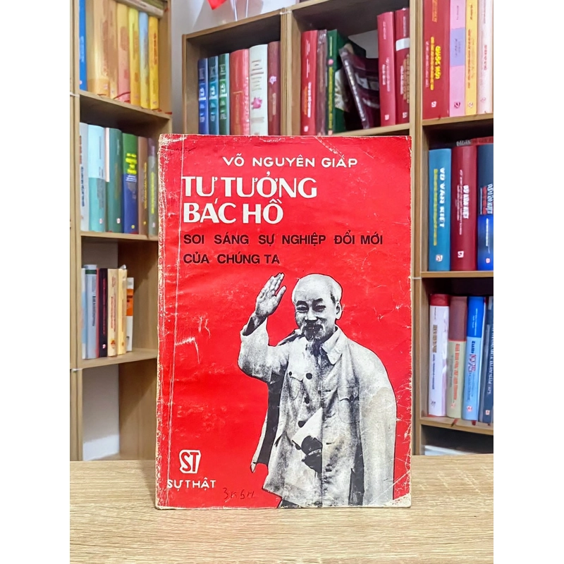 Tư tưởng Bác Hồ sáng mãi trong sự nghiệp đổi mới của chúng ta - Đại tướng Võ Nguyên Giáp 546613