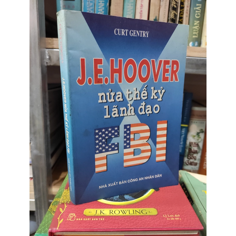 John Edgar Hoover: nửa thế kỷ lãnh đạo FBI 295715