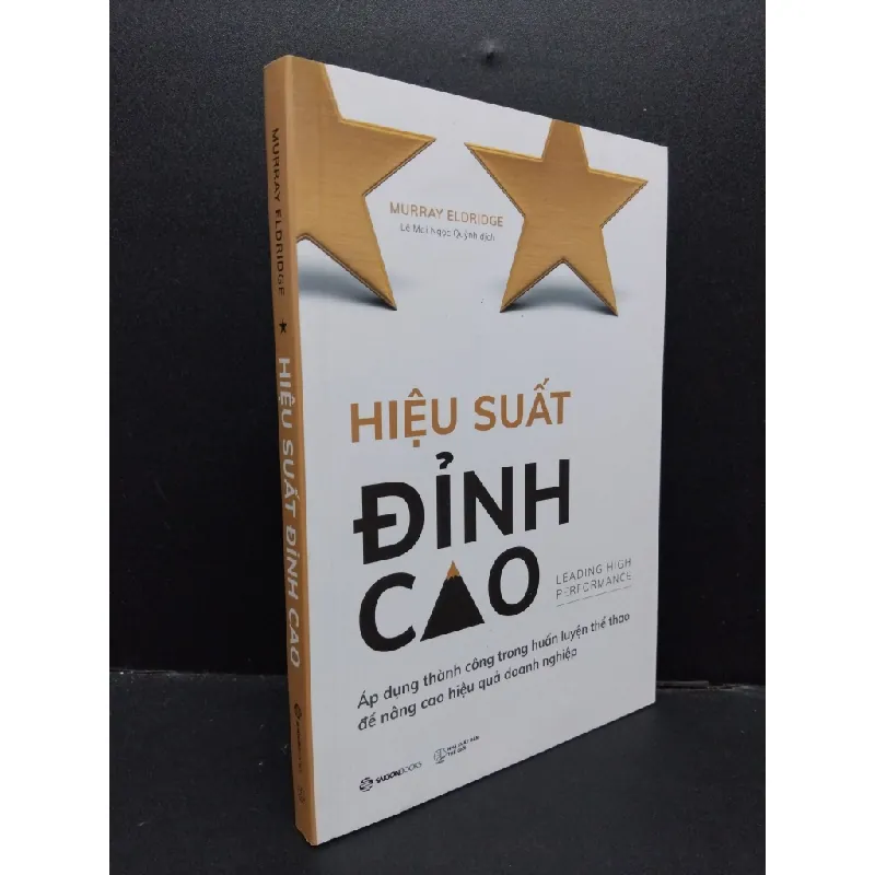 [Sách Cũ SCGR] Hiệu suất đỉnh cao mới 90% bẩn bìa 2021 HCM1209 Murray Eldridge MARKETING KINH DOANH 682489