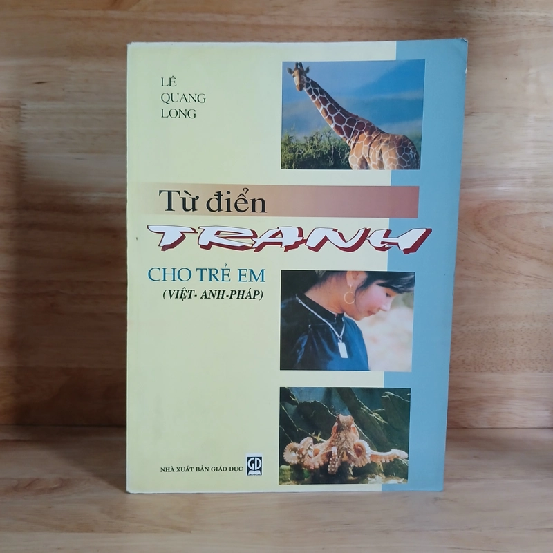 Từ Điển Tranh Cho Trẻ Em (Việt - Anh - Pháp) - Lê Quang Long 475843