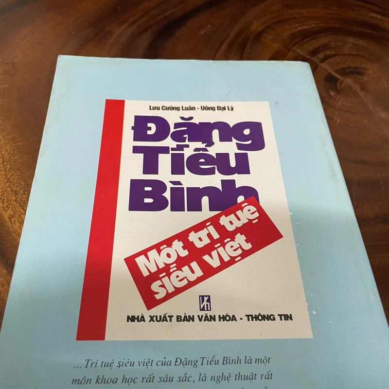 II Tựa sách: Đặng Tiểu Bình _ Một Trí Tuệ Siêu Việt - Lưu Cường Luân & Uông Đại Lý - 2003 453228