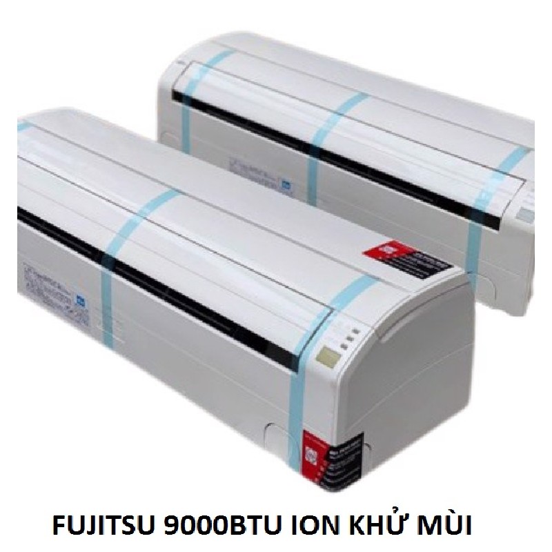 (Used 90%) Fujitsu 9000 btu điều hoà ion khử mùi 56753