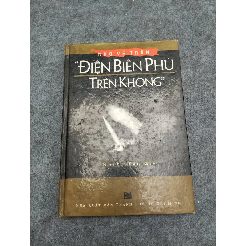 NHỚ VỀ TRẬN ĐIỆN BIÊN PHỦ TRÊN KHÔNG 936755