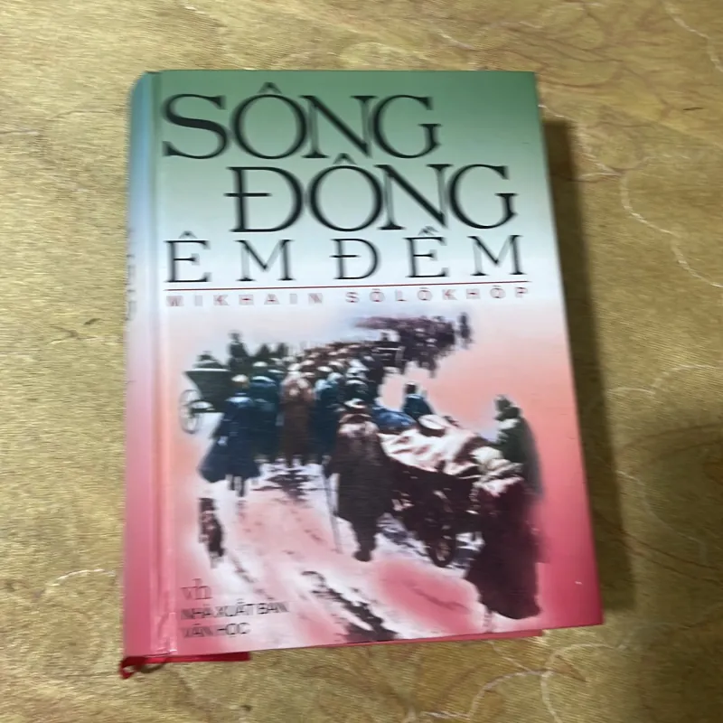 SÔNG ĐÔNG ÊM ĐỀM ( hai tập )- MIKHAIN SOLÔKHÔP 749286
