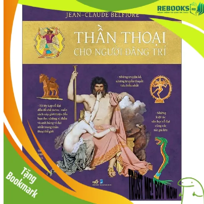 (TẶNG BOOKMARK) Thần thoại cho người đãng trí - Jean-Claude Belfiore - 2025 - Lịch sử văn hóa 952723