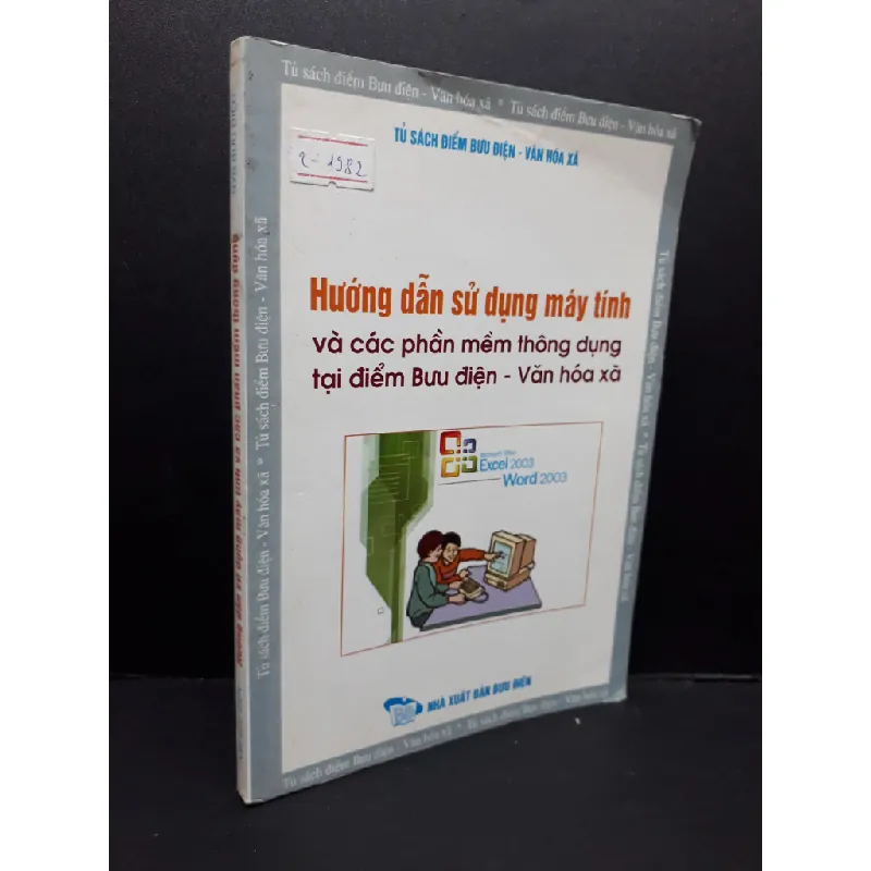 [Sách Cũ SCGR] Hướng dẫn sử dụng máy tính và các phần mềm thông dụng mới 80% ố 2006 HCM2809 GIÁO TRÌNH, CHUYÊN MÔN 682097
