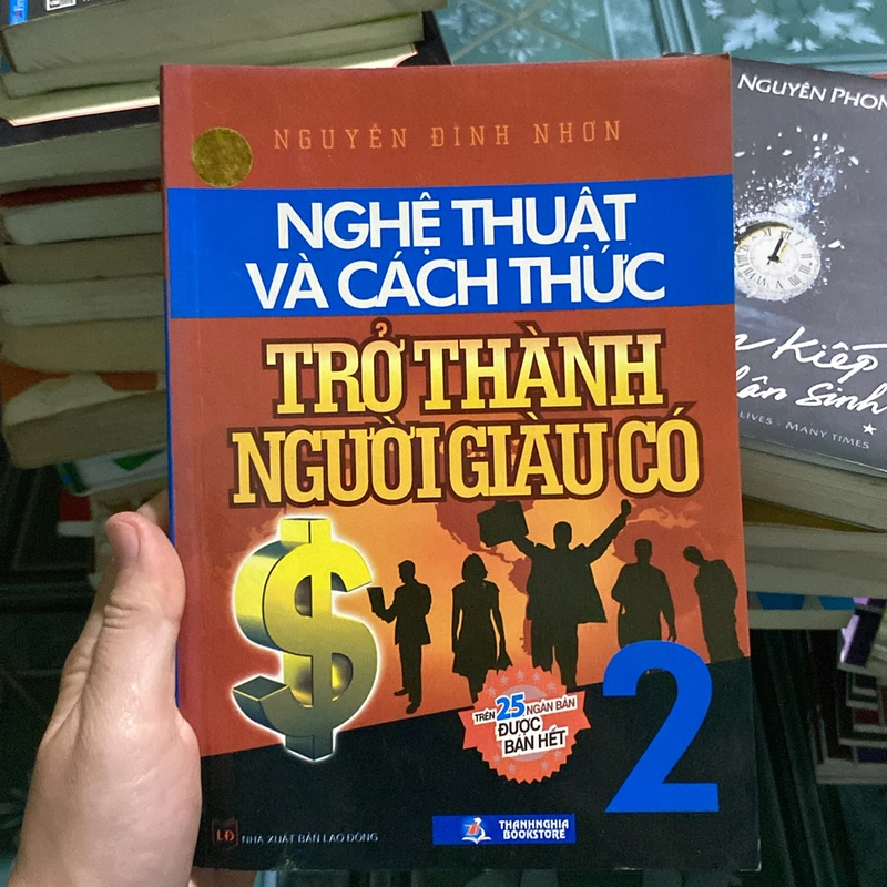 Nghệ thuật và Cách thức trở thành người giàu có - Tập 2 537090