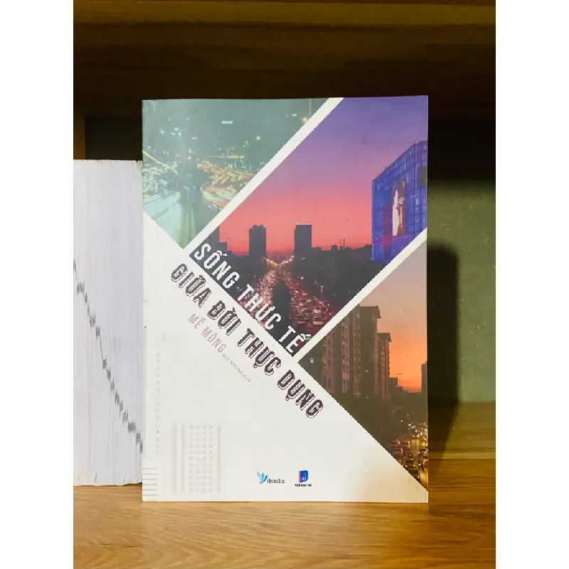 Sống thực tế giữa đời thực dụng 555722