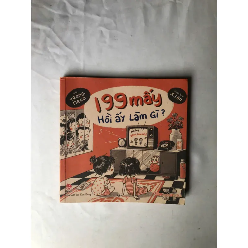 199 Mấy Hồi Ấy Làm Gì? - Trang Neko, X Lan 994909