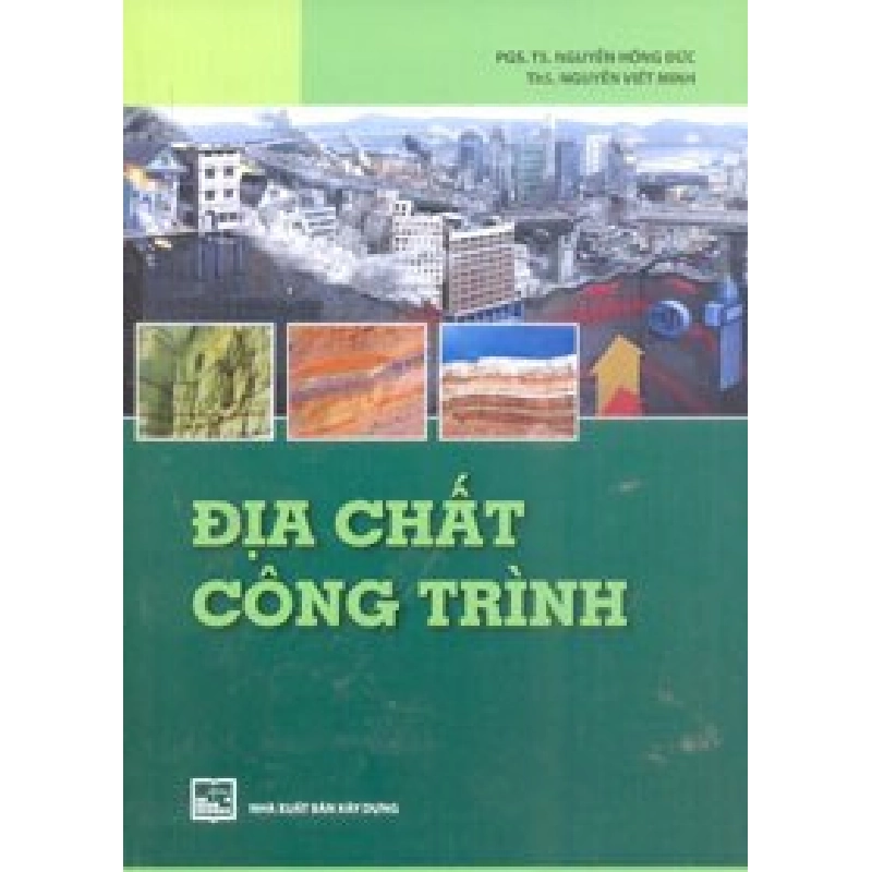 Địa Chất Công Trình - Nguyễn Hồng Đức, Nguyễn Viết Minh ASB.PO Oreka Blogmeo 230225 394809