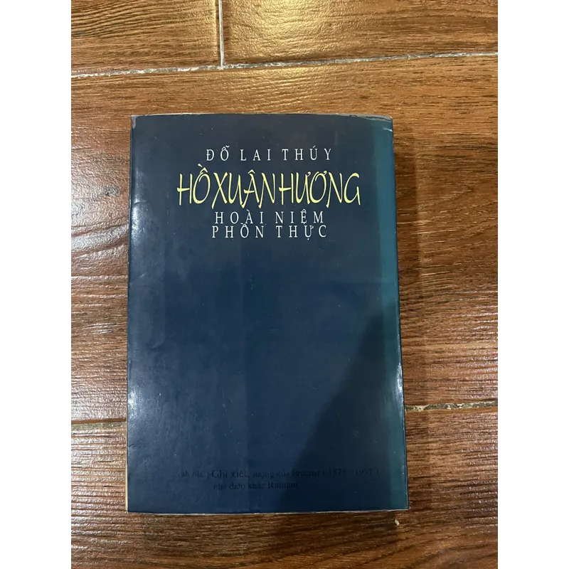 Hồ Xuân Hương Hoài niệm phồn thực - Đỗ Lai Thuý (k4) 708193