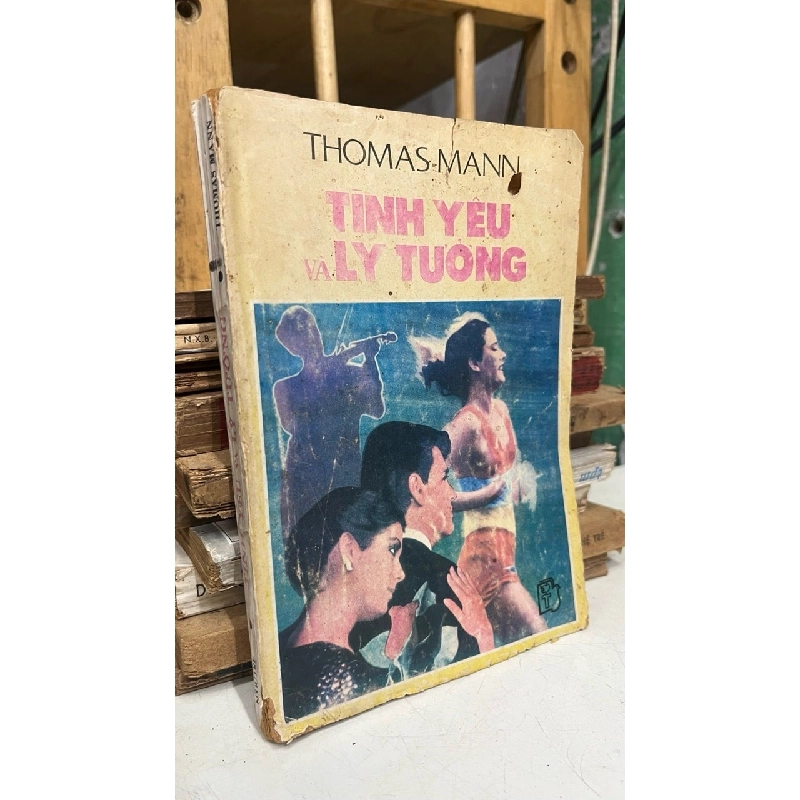 Tình yêu và lý tưởng - Thomas Mann 1032227
