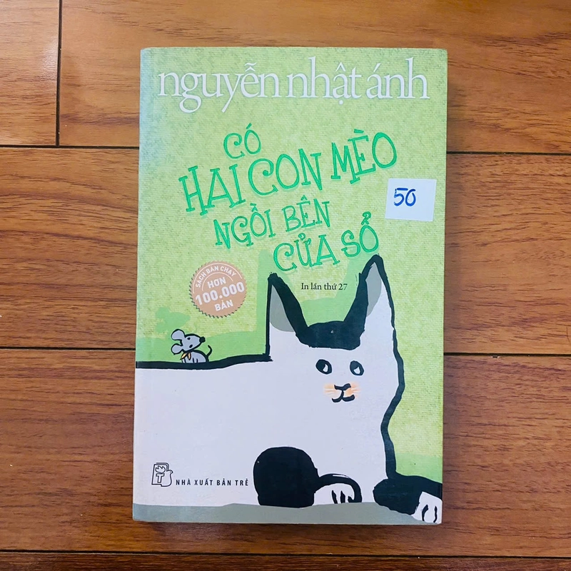 Có Hai Con Mèo Ngồi Bên Cửa Sổ - Nguyễn Nhật Ánh#HATRA 508455