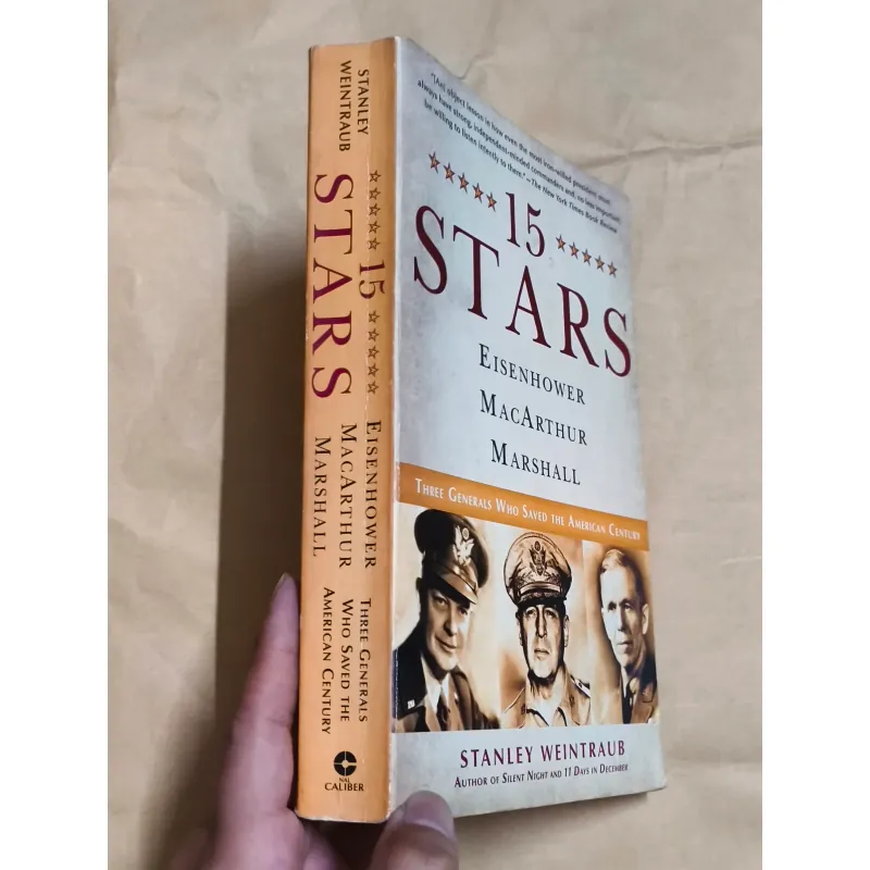 15 Stars: Eisenhower, MacArthur, Marshall - Stanley Weintraub 1004715