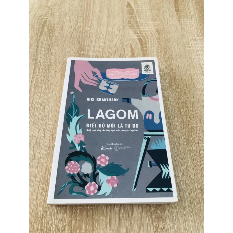 LAGOM BIẾT ĐỦ MỚI LÀ TỰ DO  996165