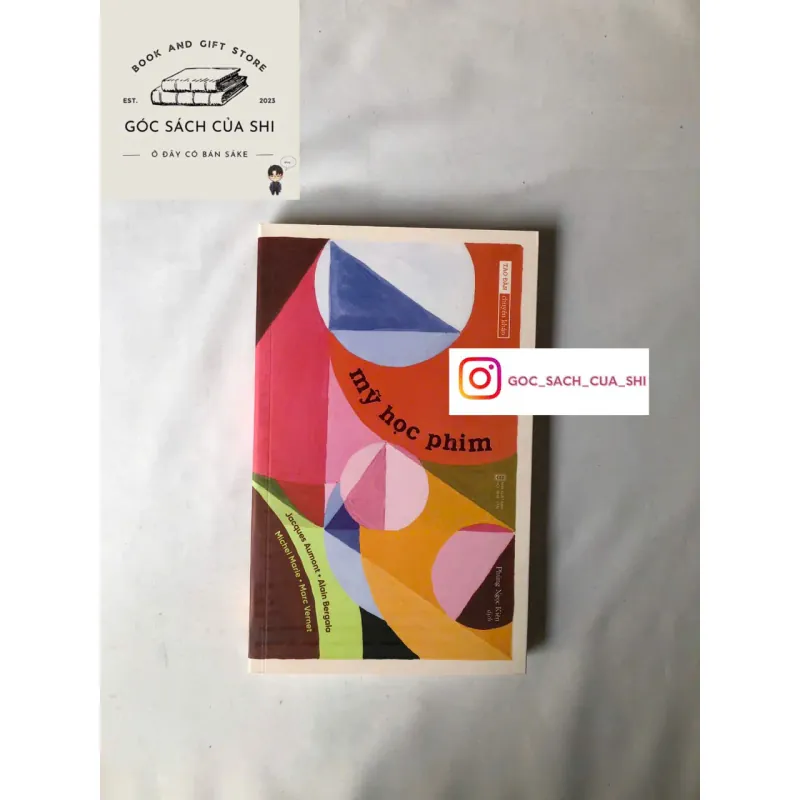 Mỹ Học Phim - Jacques Aumont, Alain Bergala, Michel Marie, Marc Vernet 752170