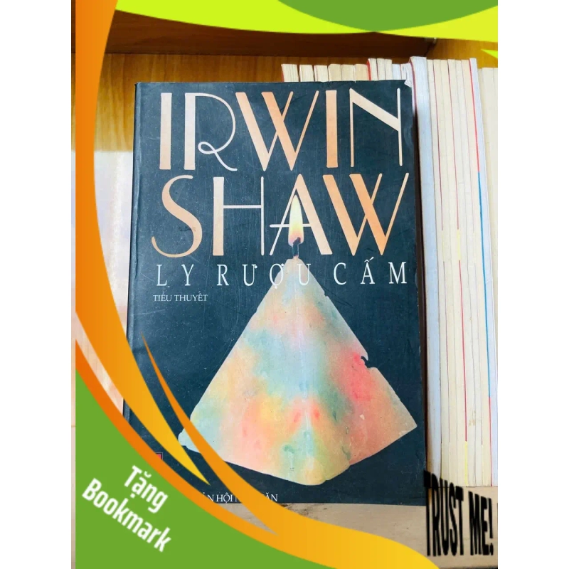 (TẶNG BOOKMARK) Ly rượu cấm - Irwin Shaw - VĂN HỌC - RBK2911-195 947438