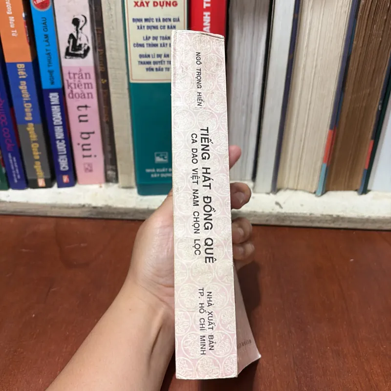 II Văn Học: Tiếng Hát Đồng Quê _ Ca Dao Việt Nam Chọn Lọc (Tập 2) - Ngô Trọng Hiến - 1991 777770
