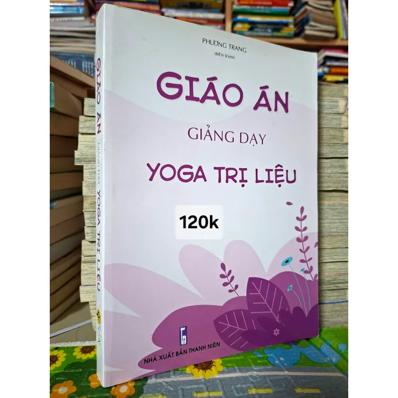 Giáo án giảng dạy Yoga trị liệu 785146