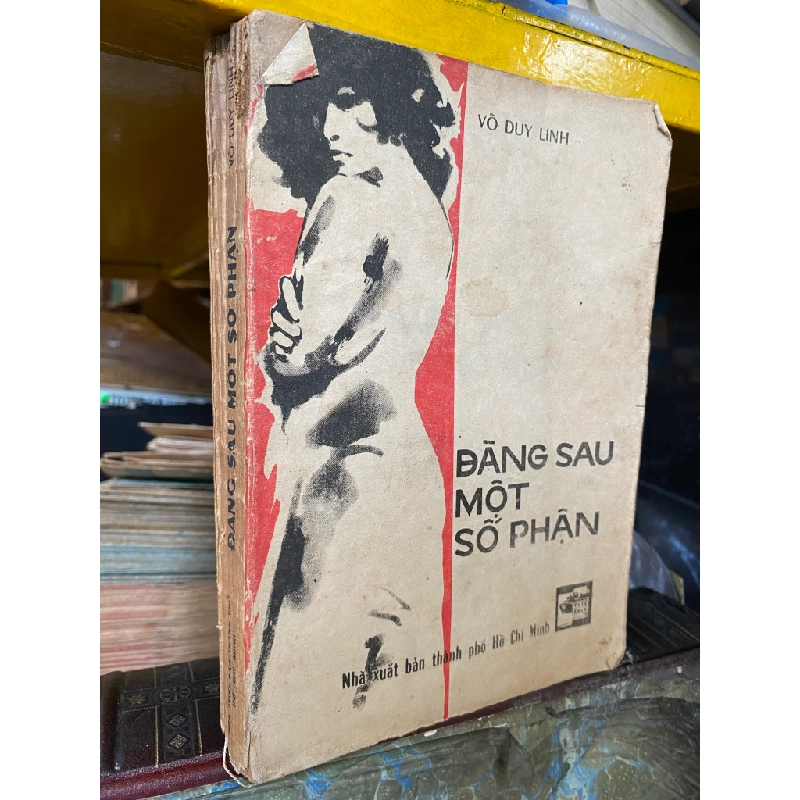 ĐÀNG SAU MỘT SỐ PHẬN - VÕ DUY LINH 147796