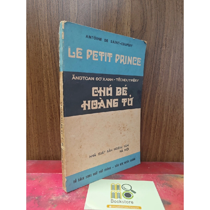 CHÚ BÉ HOÀNG TỬ - ĂNGTOAN ĐƠ XANH - TÊCHDUYPÊRY 119474