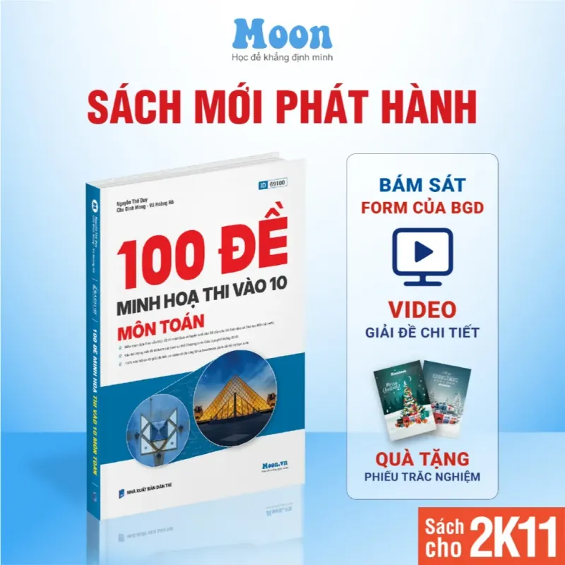 Sách 100 đề minh hoạ thi vào 10 môn Toán - Moonbook 976056