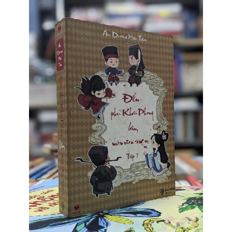 Đến phủ Khai Phong làm nhân viên công vụ - Âu Dương Mặc Tâm 124216