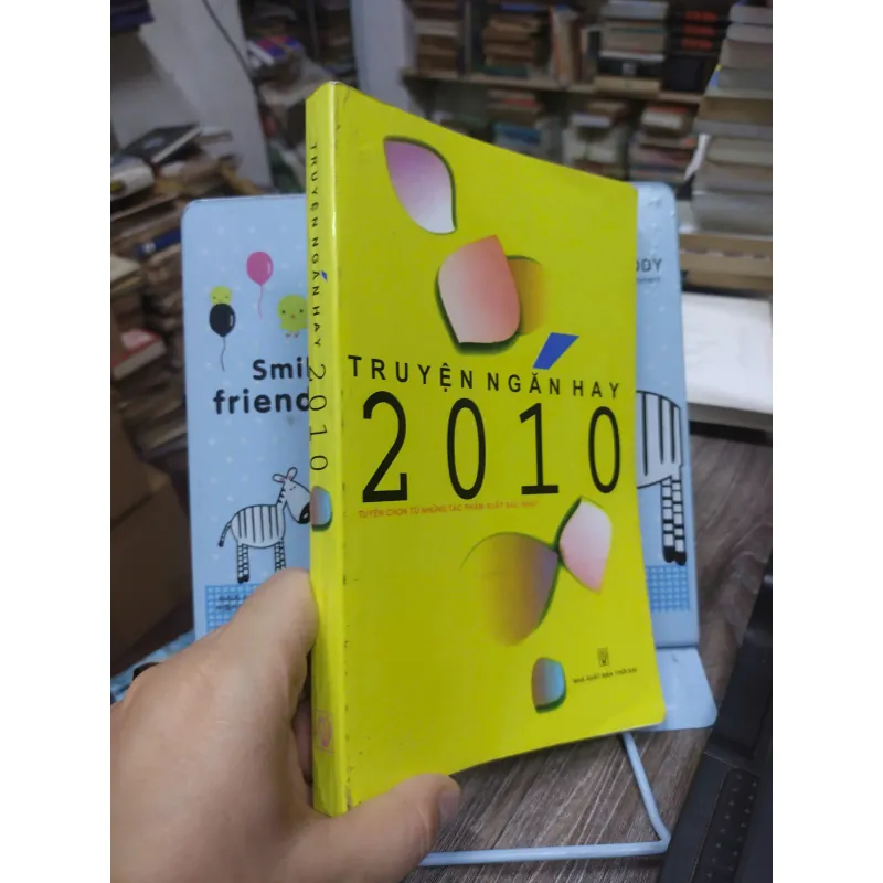 Sách: Truyện ngắn hay 2010 (B1) Tác giả: Nhiều tác giả 694388