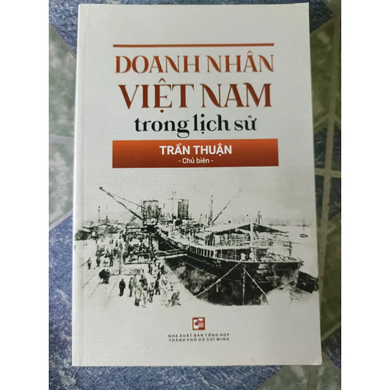 Doanh nhân Việt Nam trong lịch sử - Trần Thuận 697478