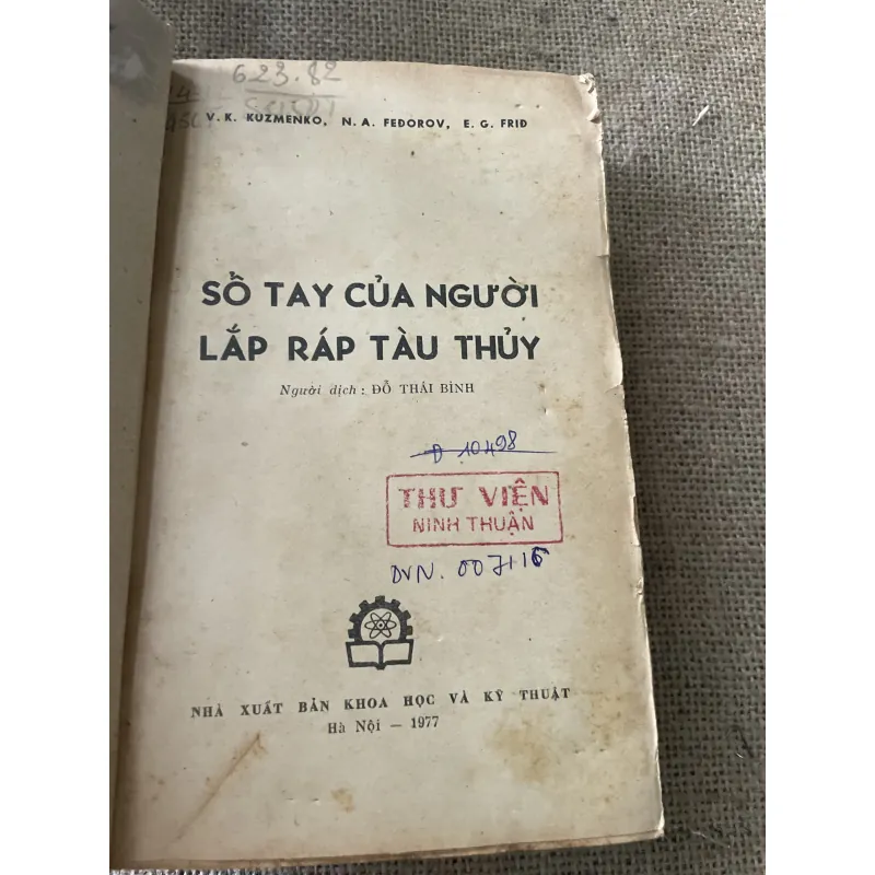 Sổ tay của người lắp tàu thủy- dịch từ tiếng Nga - EMENKO -N. A, FEDOROV -E.G, FRID 796174