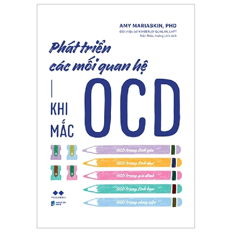 Phát Triển Các Mối Quan Hệ Khi Mắc OCD - Amy Mariaskin, PhD 282033