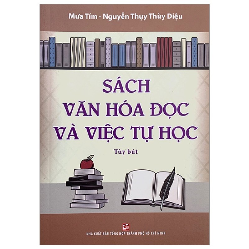 Sách Văn Hóa Đọc Và Việc Tự Học - Mưa Tím, Nguyễn Thụy Thùy Diệu 148027