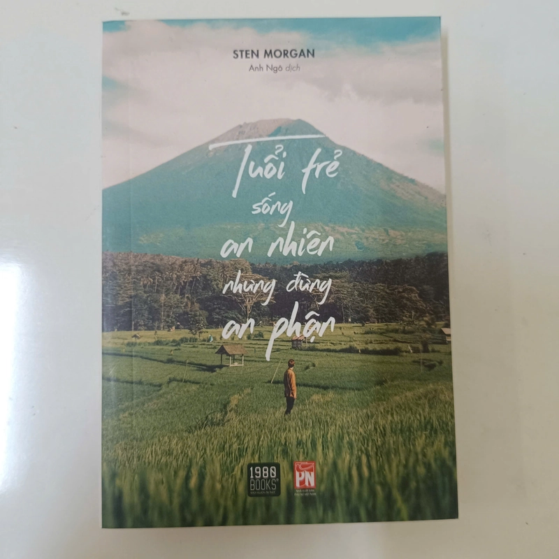 Tuổi trẻ sống an nhiên nhưng đừng an phận - Sten Morgan 541425