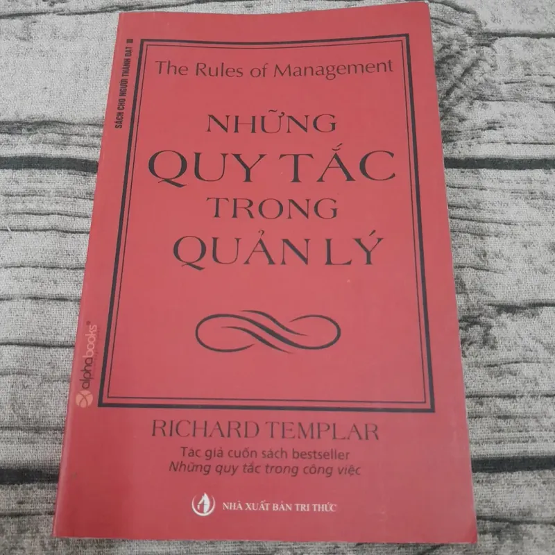Những quy tắc trong quản lý. Richard Templar 603603