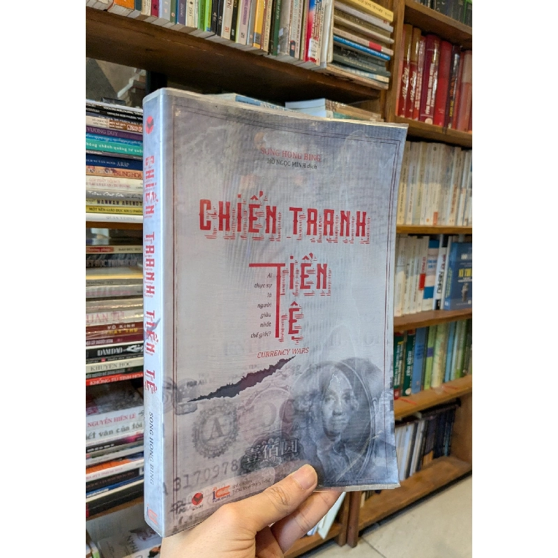 Các Cuộc Chiến Tranh Tiền Tệ - Currency Wars - James Rickaros 127270