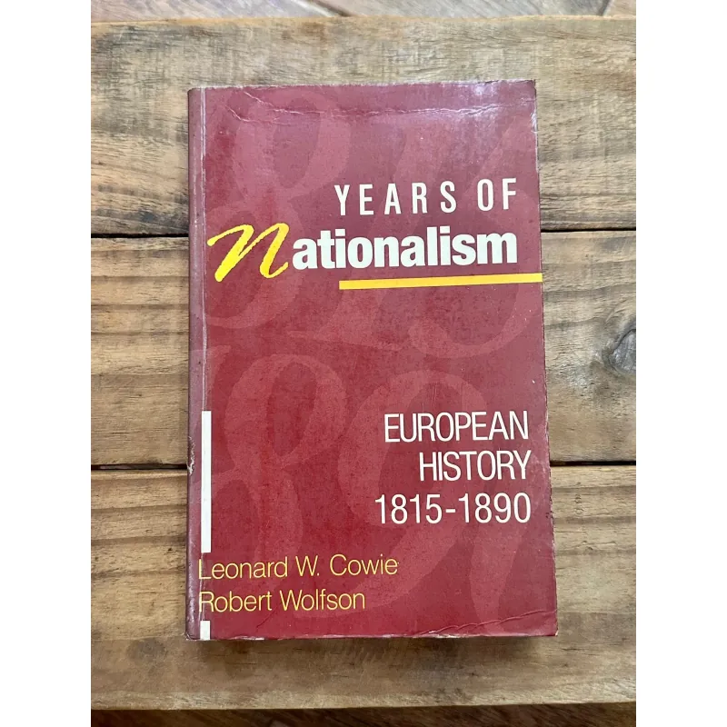Years of Nationalism - Leonard W. Cowie & Robert Wolfson 728385