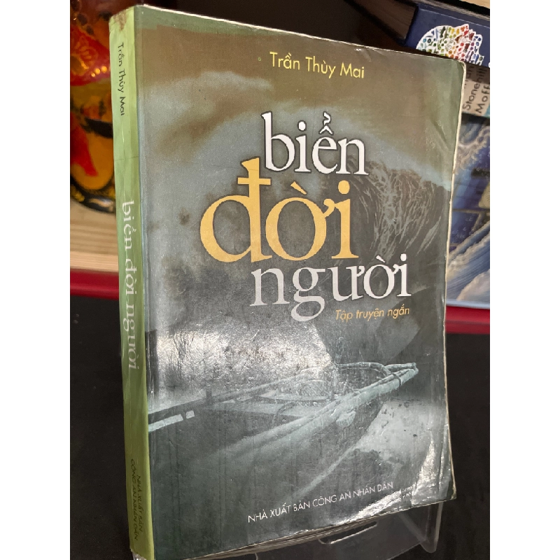 Biển đời người 2003 mới 60% ố bẩn Trần Thuỳ Mai HPB0906 SÁCH VĂN HỌC 160625