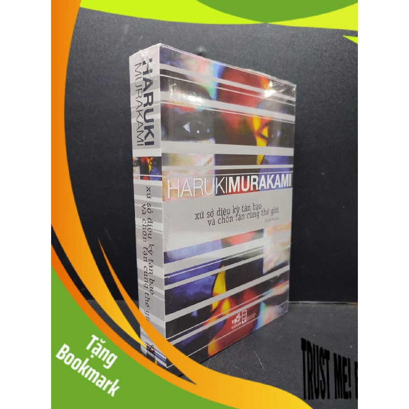 (TẶNG BOOKMARK) Xứ Sở Diệu Kỳ Tàn Bạo Và Chốn Tận Cùng Thế Giới mới 100% RBK2606 Harukimurakami VĂN HỌC 956664
