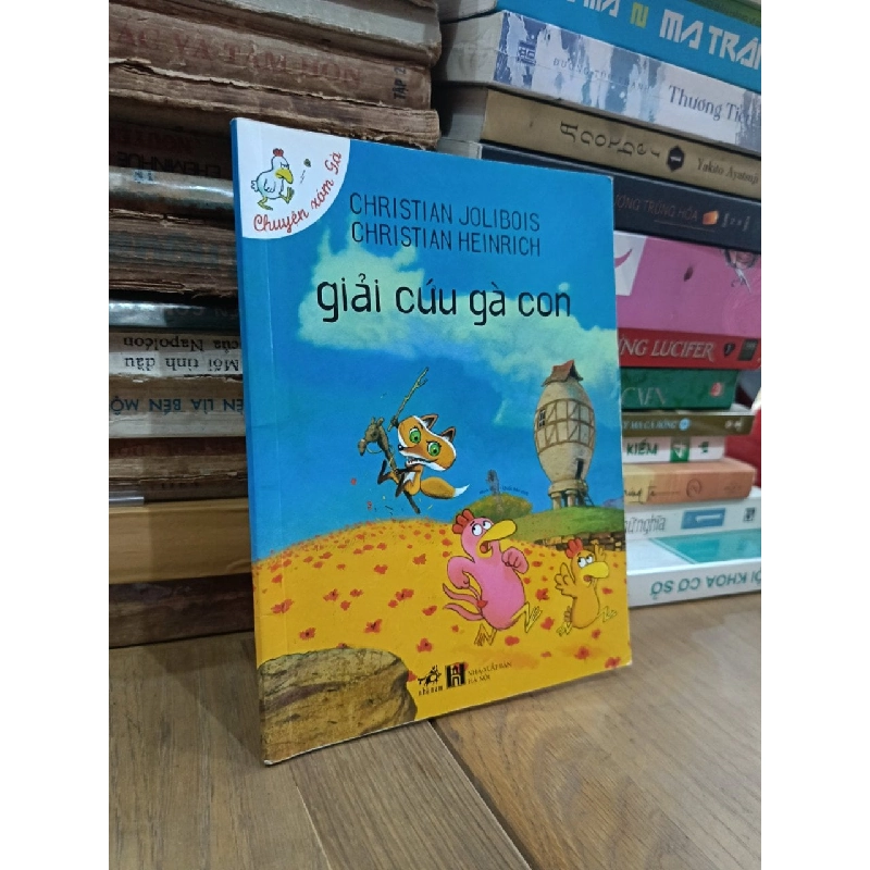 Chuyện xóm Gà - Christian Jolibois, Christian Heinrich 934948